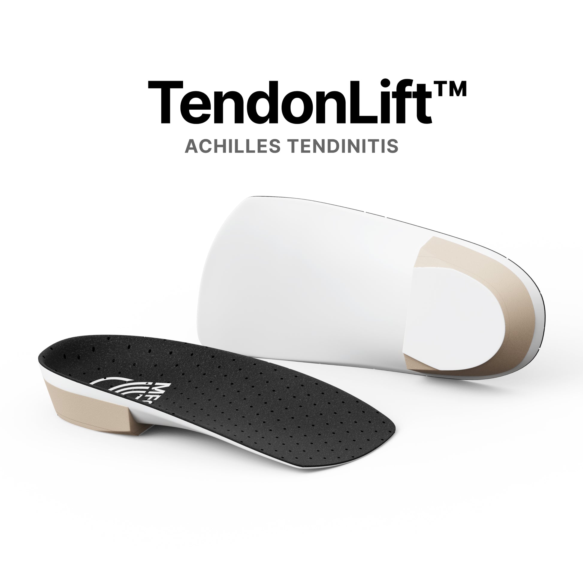 Achilles Tendinitis, Heel Pain, Sneakers, TendonLift™